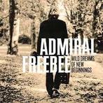ADMIRAL FREEBEE : Wild dreams of new beginnings, Enlèvement ou Envoi, Comme neuf, Pop rock