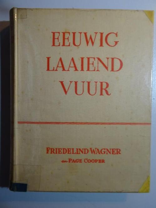 Friedelind Wagner Page Cooper Eternal Blazing Fire Livre WW2, Livres, Guerre & Militaire, Comme neuf, Autres sujets/thèmes, Deuxième Guerre mondiale