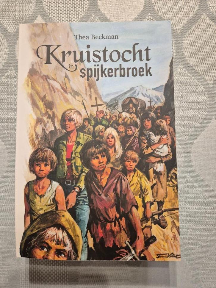Kruistocht in spijkerbroek van Thea Beckman, Boeken, Stripverhalen, Nieuw, Ophalen of Verzenden
