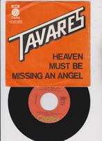 Tavares – Heaven Must Be Missing An Angel Part 1 & Part 2, Gebruikt, 7 inch, Single, Ophalen of Verzenden
