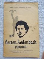 Met Berten Rodenbach vooraan, Boeken, Albrecht Rodenbach, Gelezen, Ophalen of Verzenden, België
