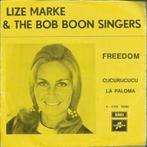 Lize Marke & The Bob Boon Singers - Freedom, 7 inch, Single, Ophalen of Verzenden, Zo goed als nieuw