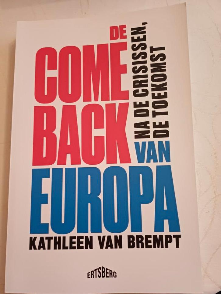 Kathleen van Brempt - De comeback van Europa, Boeken, Politiek en Maatschappij, Ophalen of Verzenden