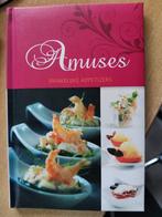 Amuses - smakelijke apetizers (hapjes recepten), Ophalen of Verzenden, Nieuw