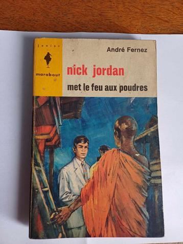 Livre Nick jordan met le feu aux poudres, Enlèvement ou Envoi, Utilisé
