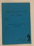 Noordzeevervuiling: een ramp? Oorzaken, gevolgen en oplossin, Boeken, Ophalen of Verzenden, Nieuw
