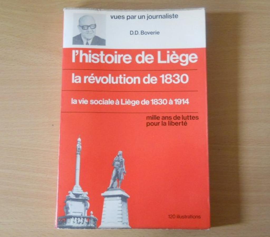 L' histoire de Liège - Révolution de 1830 (D. Boverie), Enlèvement ou Envoi, Utilisé