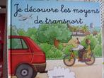 LIVRE JE DECOUVRE LES MOYENS DE TRANSPORT, Comme neuf, Enlèvement