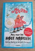 De keukenprins van Mocano 3:Reis naar het hoge noorden, Boeken, Kinderboeken | Jeugd | 10 tot 12 jaar, Ophalen of Verzenden, Zo goed als nieuw