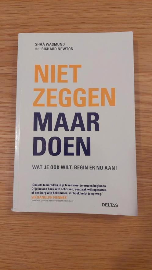 Shaa Wasmund - Niet zeggen maar doen, Boeken, Psychologie, Zo goed als nieuw, Ophalen