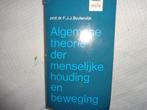 Dr.F.J.Buytendijk  Algemene theorie der menselijke houding, Boeken, Wetenschap, Gelezen, Prof.dr.F.J.J.Buytendijk, Overige wetenschappen