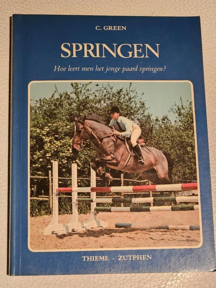 'Springen-Hoe leert men het jonge paard springen' - C. Green, Livres, Animaux & Animaux domestiques, Utilisé, Chevaux ou Poneys