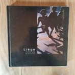 Liège 2009, Ophalen of Verzenden