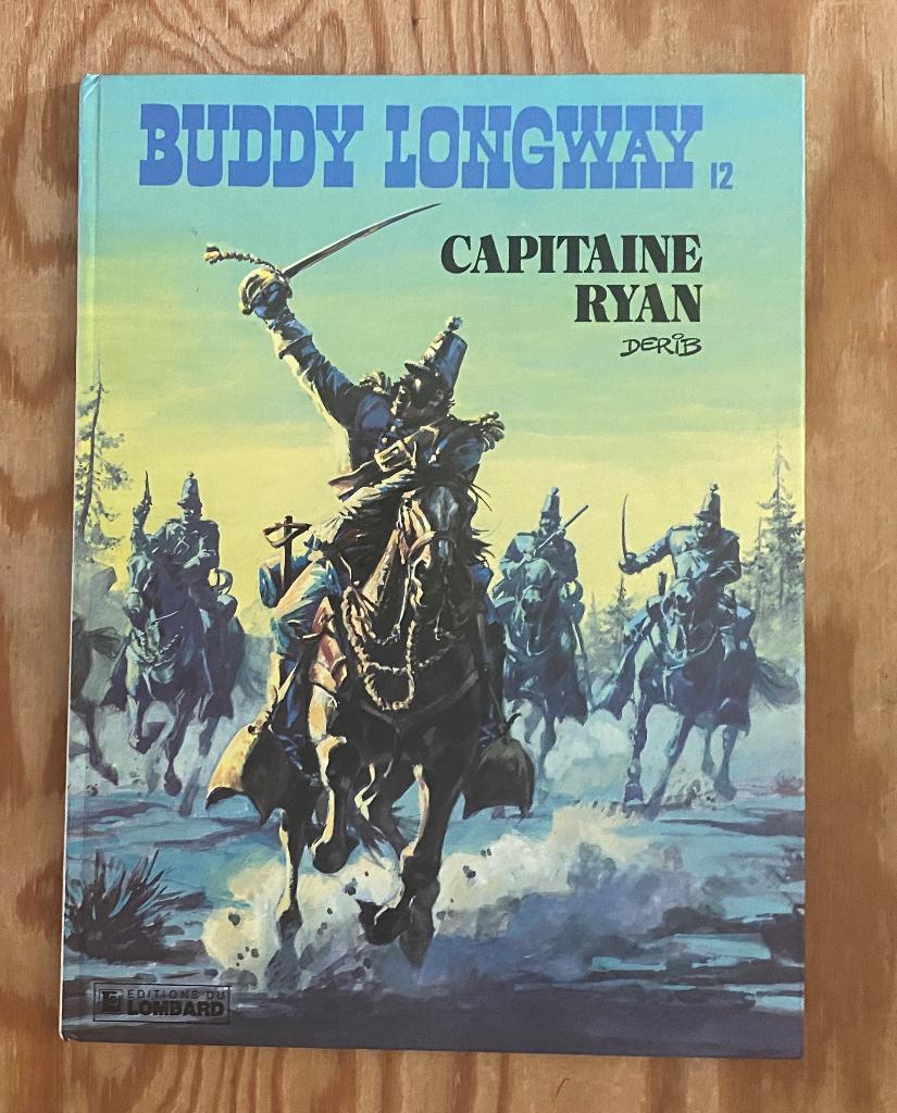 BUDDY LONGWAY   EO TBE+, Livres, Enlèvement ou Envoi