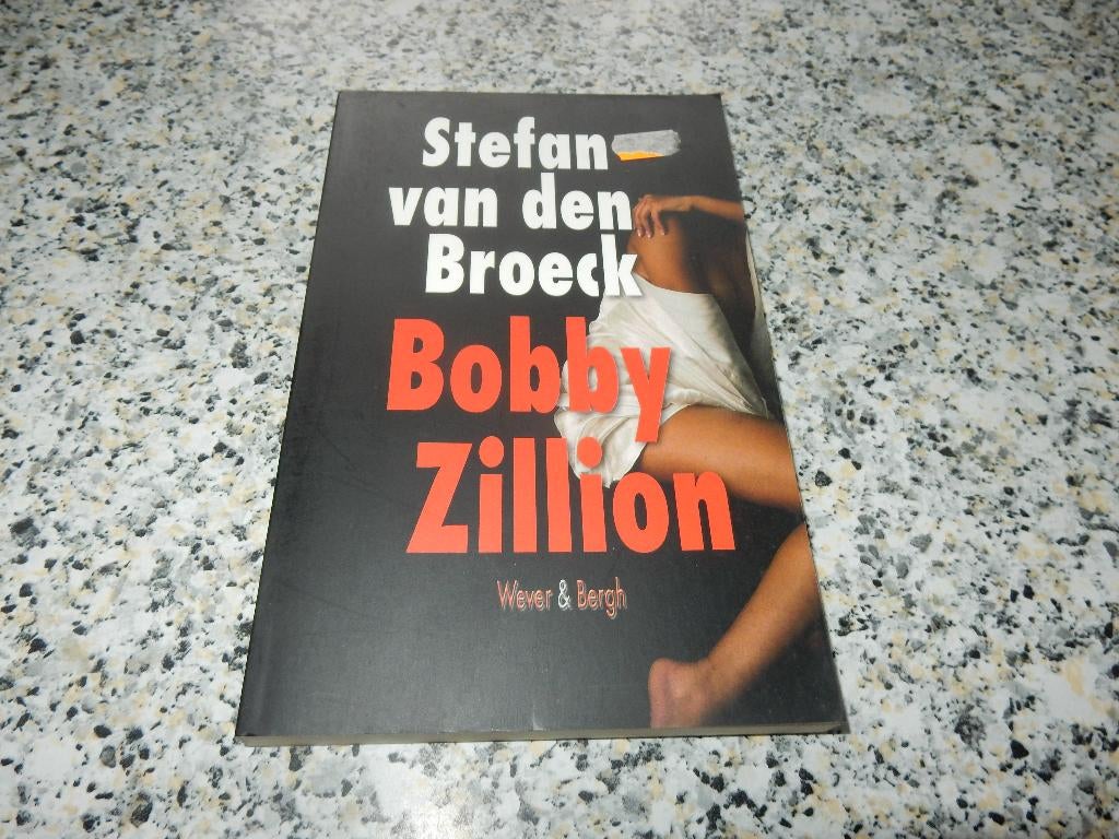 nr.173 - Stefan van den Broekc - Bobby Zillion, Boeken, Romans, Ophalen of Verzenden