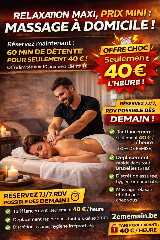 PROFESSIONELE MASSAGE AAN HUIS (BRUSSEL) — 40€, Vacatures, Vacatures | Uiterlijke verzorging, Vanaf 3 jaar, Freelance of Uitzendbasis