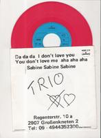 Trio - Da Da Da I don't love you You don't love me -  SgRose, Cd's en Dvd's, 7 inch, Single, Ophalen of Verzenden, Zo goed als nieuw