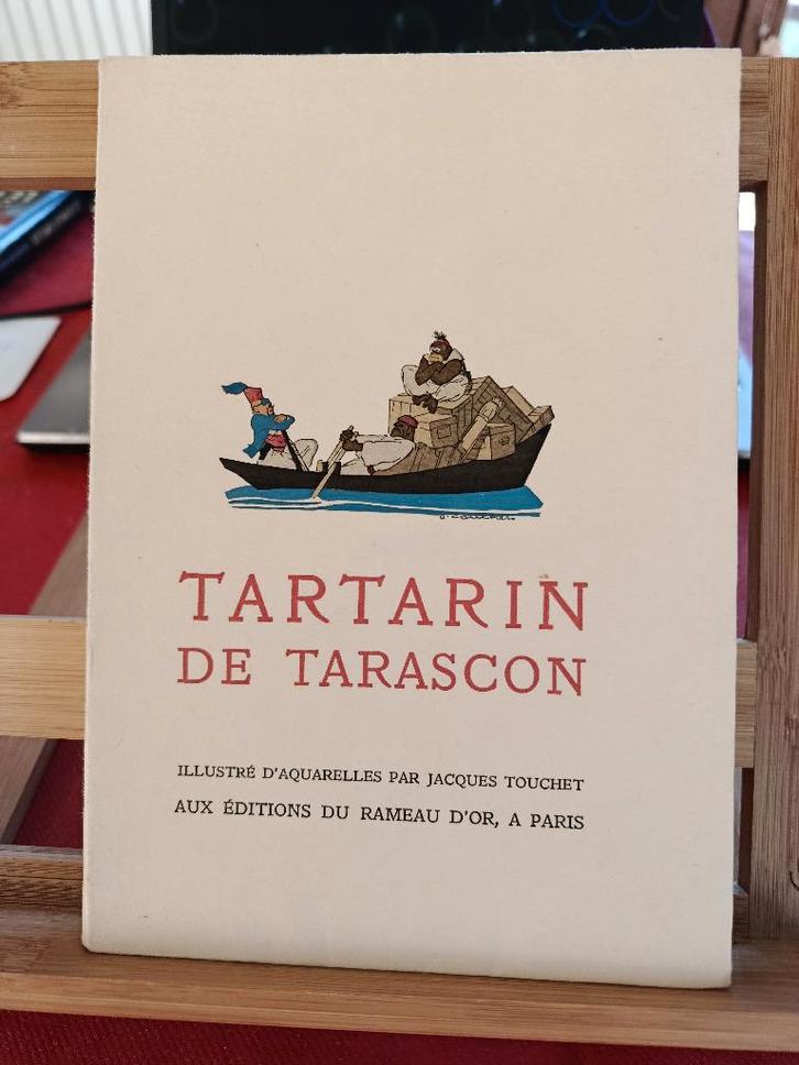 A daudet - tartarin de tarascon et aquarelles J. Touchet, Livres, Littérature, Comme neuf, Europe autre, Enlèvement