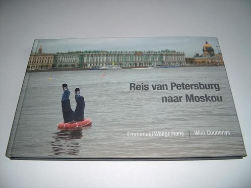 Reis van Petersburg naar Moskou - Emmanuel Waegemans - Wim C, Boeken, Reisgidsen, Zo goed als nieuw, Reisgids of -boek, Europa