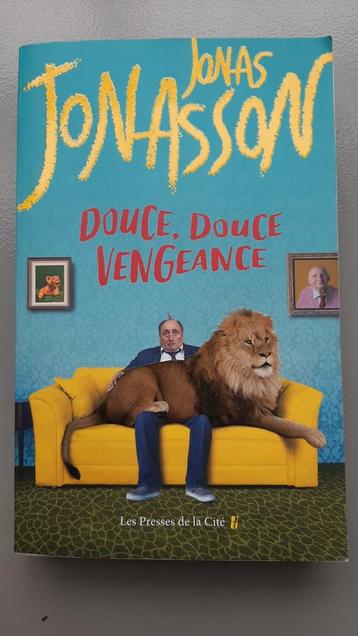 Douce, douce vengeance de Jonas Jonasson beschikbaar voor biedingen
