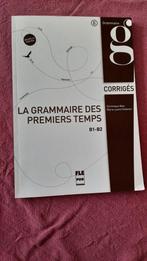 La grammaire des premiers temps b1-b2 corrigés, Ophalen, Nieuw, Hoger Onderwijs, Dominique Abry,  Marie-Laure Chalaron