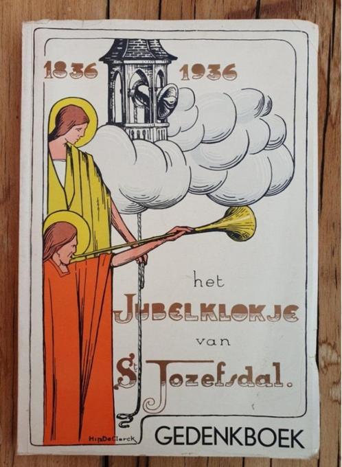 Boek: Herentals Jubelklokje van St Jozefsdal 1936, Livres, Histoire & Politique, Utilisé, 20e siècle ou après, Envoi