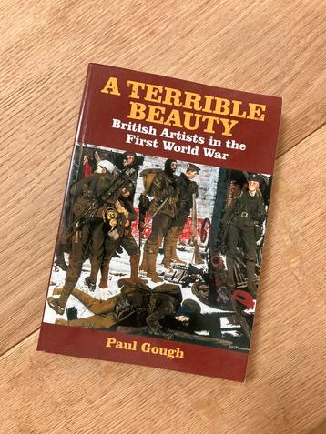 A Terrible Beauty - British Artists in the First World War beschikbaar voor biedingen