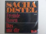 Sacha Distel Fremde Rosen Das Mit Dir 7" 1967, 7 pouces, Pop, Enlèvement ou Envoi, Single