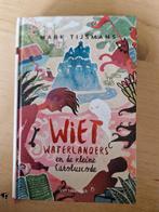 Mark Tijsmans - Wiet Waterlanders en de kleine Caroluscode, Ophalen of Verzenden, Zo goed als nieuw, Mark Tijsmans