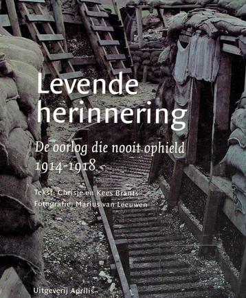 Levende herinnering. De oorlog die nooit ophield. 1914-1918 beschikbaar voor biedingen