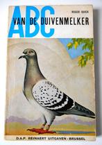 ABC van de duivenmelker, Dieren en Toebehoren