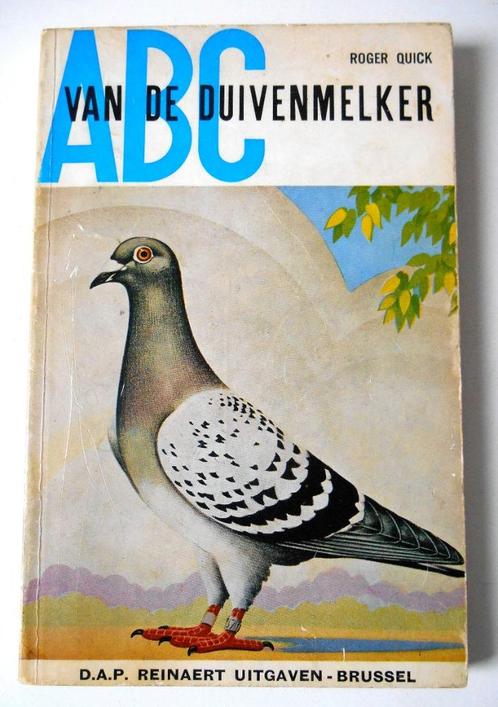 ABC van de duivenmelker, Animaux & Accessoires, Oiseaux | Pigeons