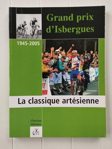 Grand Prix d'Isbergues - 1945-2005: De artesische klassieker