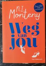 Weg van jou N.I. Monteny, Ophalen of Verzenden, Zo goed als nieuw, N.I. Monteny