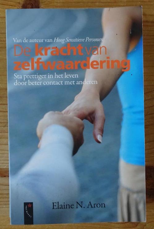 De kracht van zelfwaardering  -  Elaine N. Aron, Boeken, Psychologie, Gelezen, Ophalen of Verzenden
