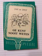 Ge kunt nooit weten/Jan de  Spot, Comme neuf, Enlèvement ou Envoi