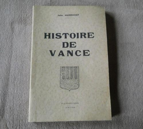 Histoire de Vance (Jules Massonnet) - Etalle, Livres, Histoire nationale, Enlèvement ou Envoi