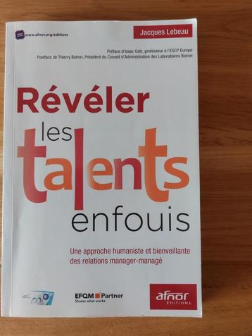 Révéler les talents enfouis - Jacques Lebeau