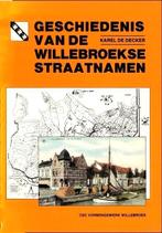 Decker - Histoire des noms de rues de Willebroek, Enlèvement, Comme neuf