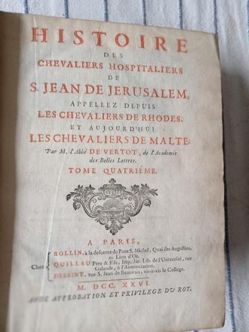 livres Très Rares :Histoire des Chevaliers Hospitaliers 1726