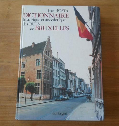 Dictionnaire historique des rues de Bruxelles (Jean d'Osta), Livres, Histoire nationale, Enlèvement ou Envoi