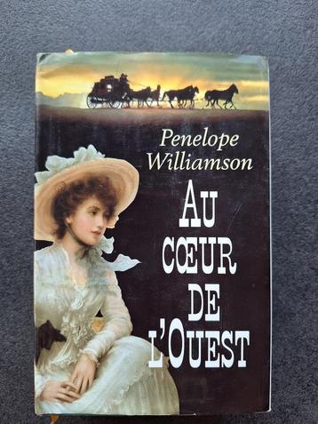 Au coeur de l'Ouest - Penelope Williamson beschikbaar voor biedingen