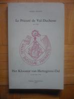 Le Prieuré de Val-Duchesse en 1782 - Adolphe Mignot, Livres, Livres régionalistes & Romans régionalistes, Utilisé, Adolphe Mignot