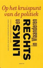 Op Het Kruispunt Van De Politiek links en rechts, Boeken, Ophalen of Verzenden, Gelezen