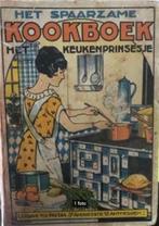 Het spaarzame kookboek keukenprinsesje, oud kookboek Door C., Enlèvement