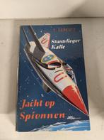 Stuntvlieger Kalle - Jacht op spionnen - T. Scheutz, Ophalen of Verzenden, Gelezen