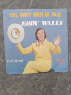 †Eddy Wally: "Oh, wat ben ik blij"/Eddy Wally-SETJE!, Cd's en Dvd's, Vinyl | Nederlandstalig, Ophalen of Verzenden