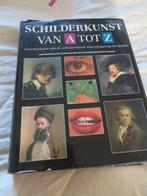 Schilderkunst van A tot Z, Boeken, Ophalen of Verzenden, Zo goed als nieuw, Schilder- en Tekenkunst