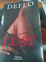 Lust, Deflo, Enlèvement ou Envoi