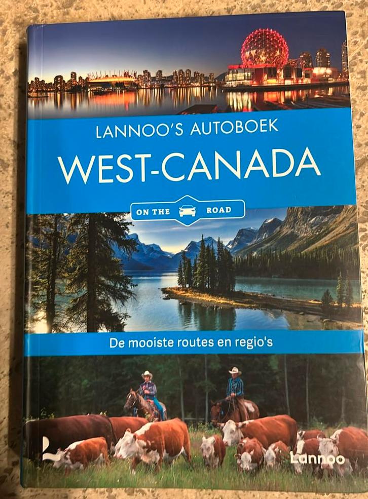 Reisgids Canada - Lannoo's autoboek West-Canada on the road, Boeken, Reisgidsen, Zo goed als nieuw, Ophalen of Verzenden